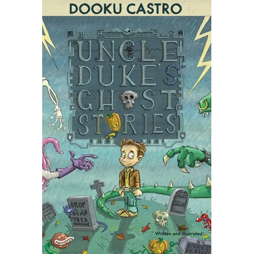 Uncle Duke's Ghost Stories