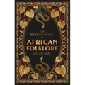 The Watkins Book of African Folklore