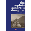 The Captain General's Daughter