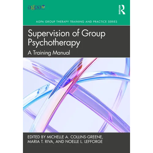 Supervision of Group Psychotherapy: A Training Manual