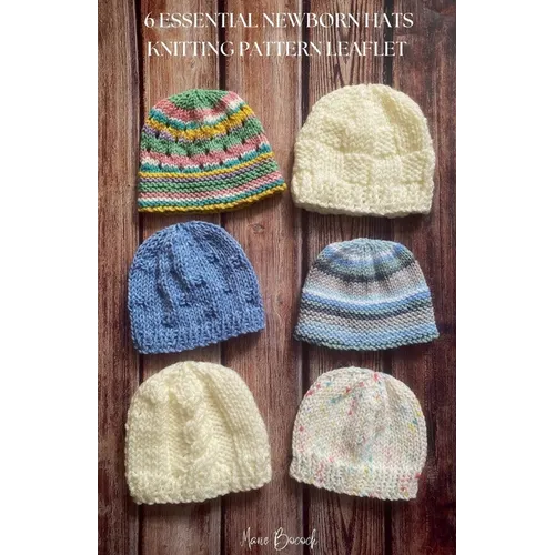 6 Essential Newborn Hats Knitting Pattern Leaflet