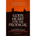 God's Heart for the Prodigal: A Devotional Journey of Mercy, Redemption, and Unfailing Love