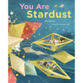 You Are Stardust