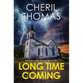 Long Time Coming: An Eastern Shore Mystery