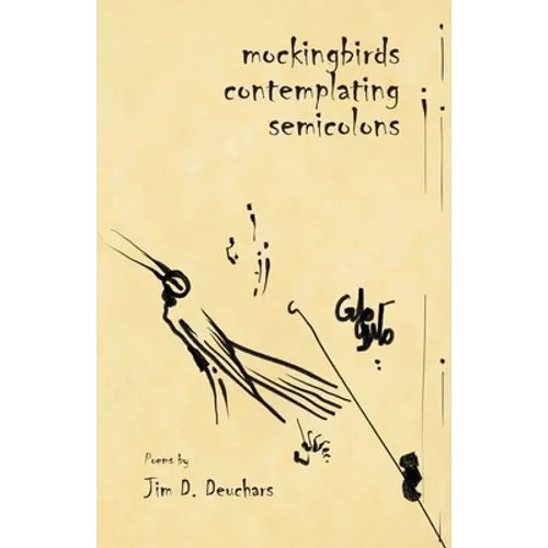 Mockingbirds Contemplating Semicolons