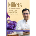 "Millets The Grain Revolution"