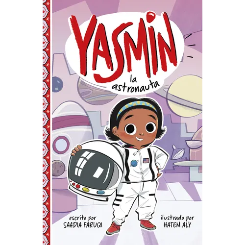 Yasmin La Astronauta (Yasmin the Astronaut)
