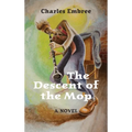 The Descent of the Mop