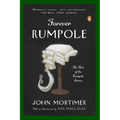 Forever Rumpole: The Best of the Rumpole Stories