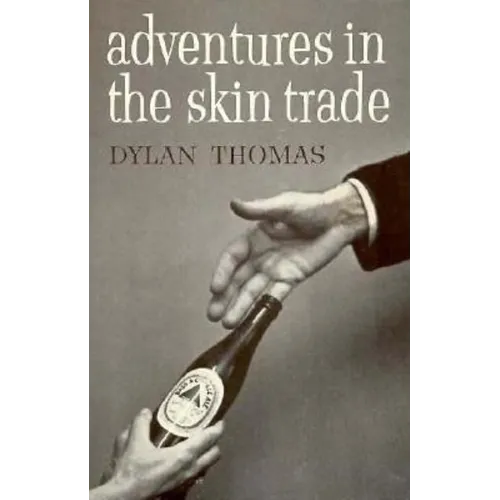 Adventures in the Skin Trade