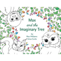 Max and the Imaginary Tree
