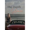 The Depth of Her Silence