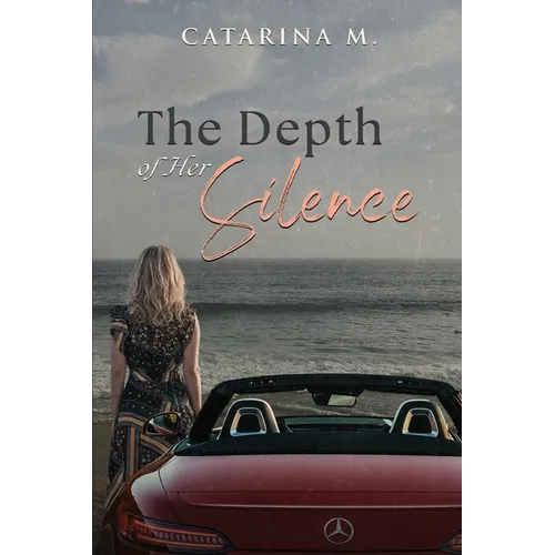The Depth of Her Silence