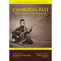 Cambodia Past: Explaining the Present