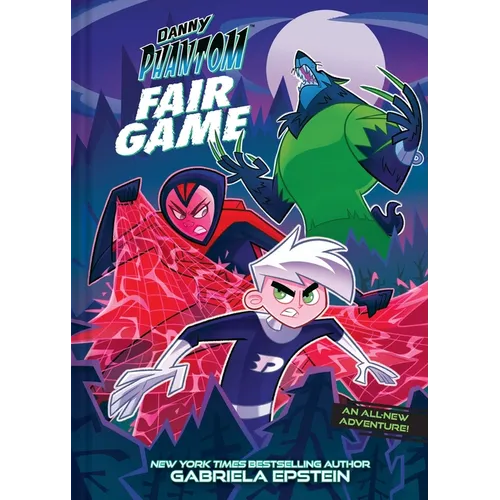 Danny Phantom: Fair Game: A Graphic Novel