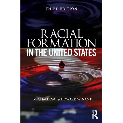 Racial Formation in the United States