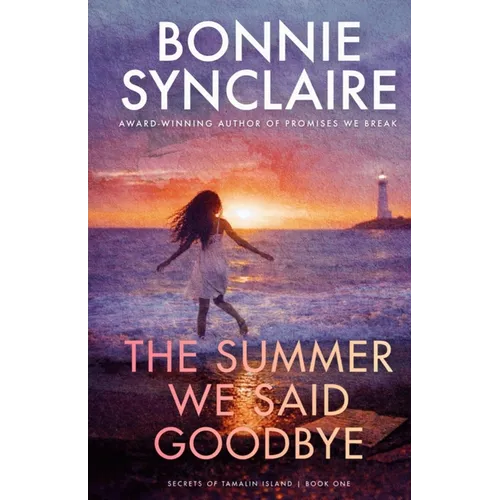 The Summer We Said Goodbye