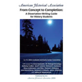From Concept to Completion: A Dissertation-Writing Guide for History Students
