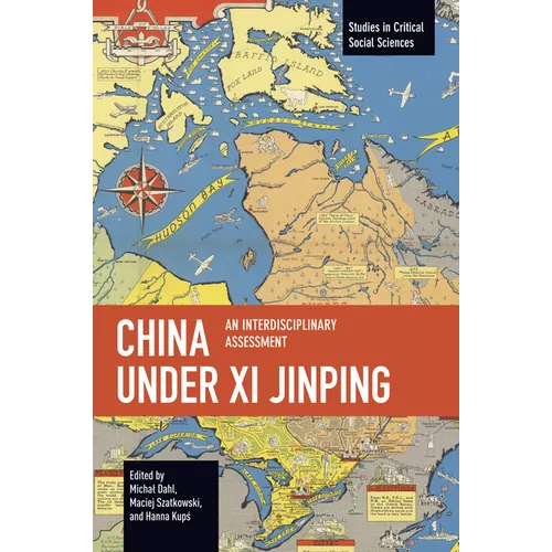 China Under XI Jinping: An Interdisciplinary Assessment