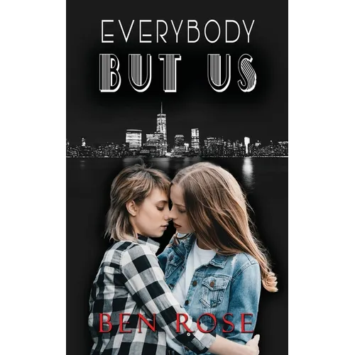 Everybody But Us