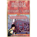 Murder at Feathers & Flair