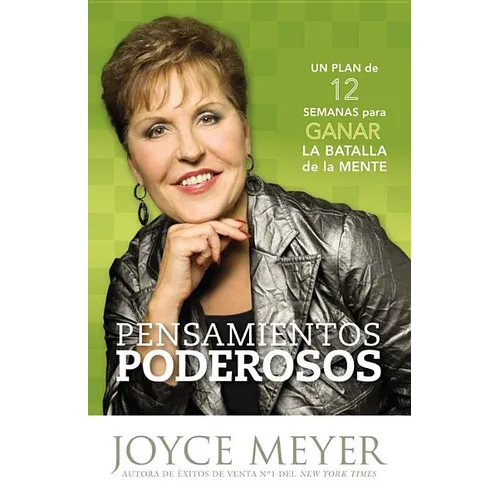 Pensamientos de Poder: 12 Estrategias Para Ganar La Batalla de la Mente