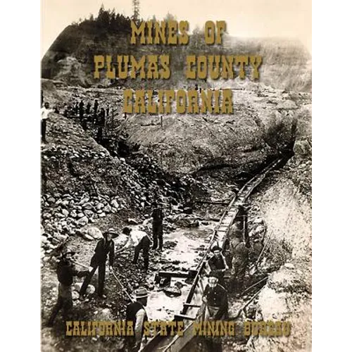 Mines of Plumas County, California