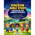 Sunday School Bible Study Curriculum 9-10 years
