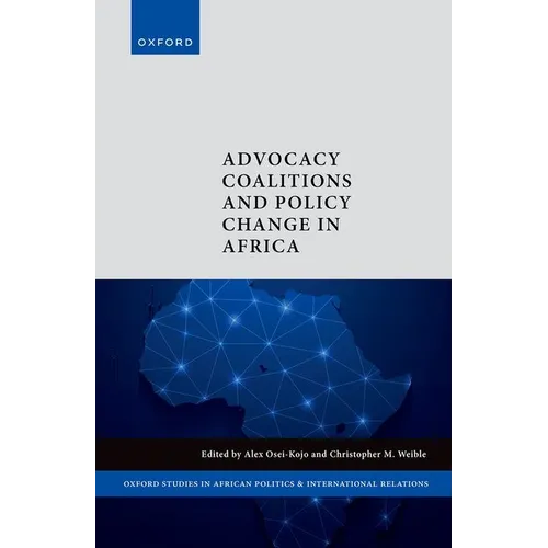 Advocacy Coalitions and Policy Change in Africa