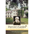 Darwin's Garden: Down House and the Origin of Species