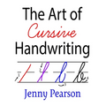 The Art of Cursive Handwriting: A Self-Teaching Workbook