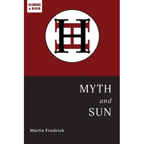 Myth and Sun: Essays of the ARCHETYPE