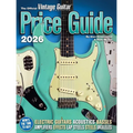 The Official Vintage Guitar Magazine Price Guide 2026
