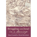 Struggling with Israel in a Marriage