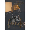 Far From Friends