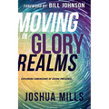 Moving in Glory Realms: Exploring Dimensions of Divine Presence