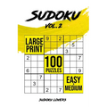 Sudoku Large Print: 100 Easy and Medium Puzzles