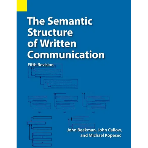 The Semantic Structure of Written Communication