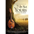 We Are Not Yours