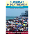 Florida's Megatrends, Second Edition: Critical Issues in Florida