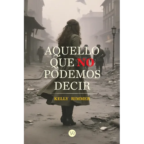Aquello que no podemos decir