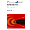 Model-Based Parameter Estimation in Computational Electromagnetics