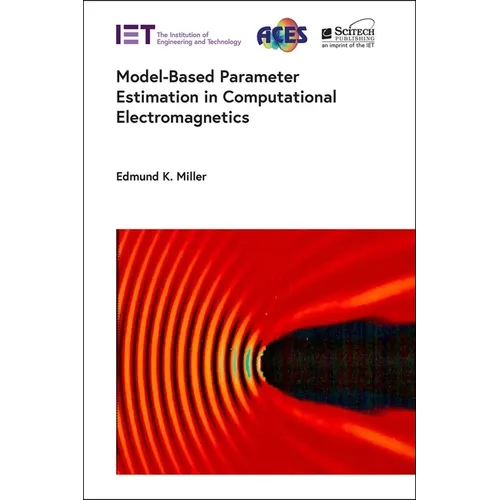 Model-Based Parameter Estimation in Computational Electromagnetics