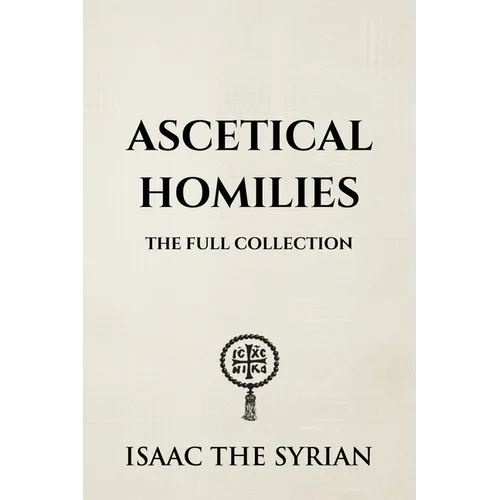 Ascetical Homilies