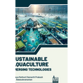 Sustainable Aquaculture: Emerging Technologies