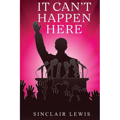 It Can't Happen Here