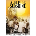 A Life In The Sunshine