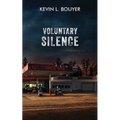 Voluntary Silence