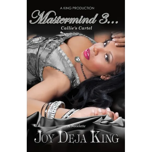 Mastermind Part 3 Callie's Cartel