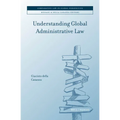 Understanding Global Administrative Law